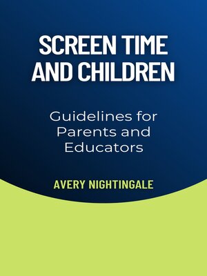 cover image of Screen Time and Children